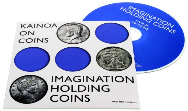 Kainoa on Coins – Imagination Holding Coins