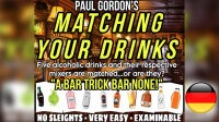 Matching Your Drinks von Paul Gordon